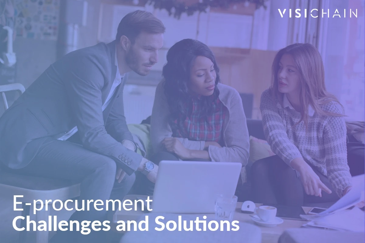E-procurement Challenges and Solutions
