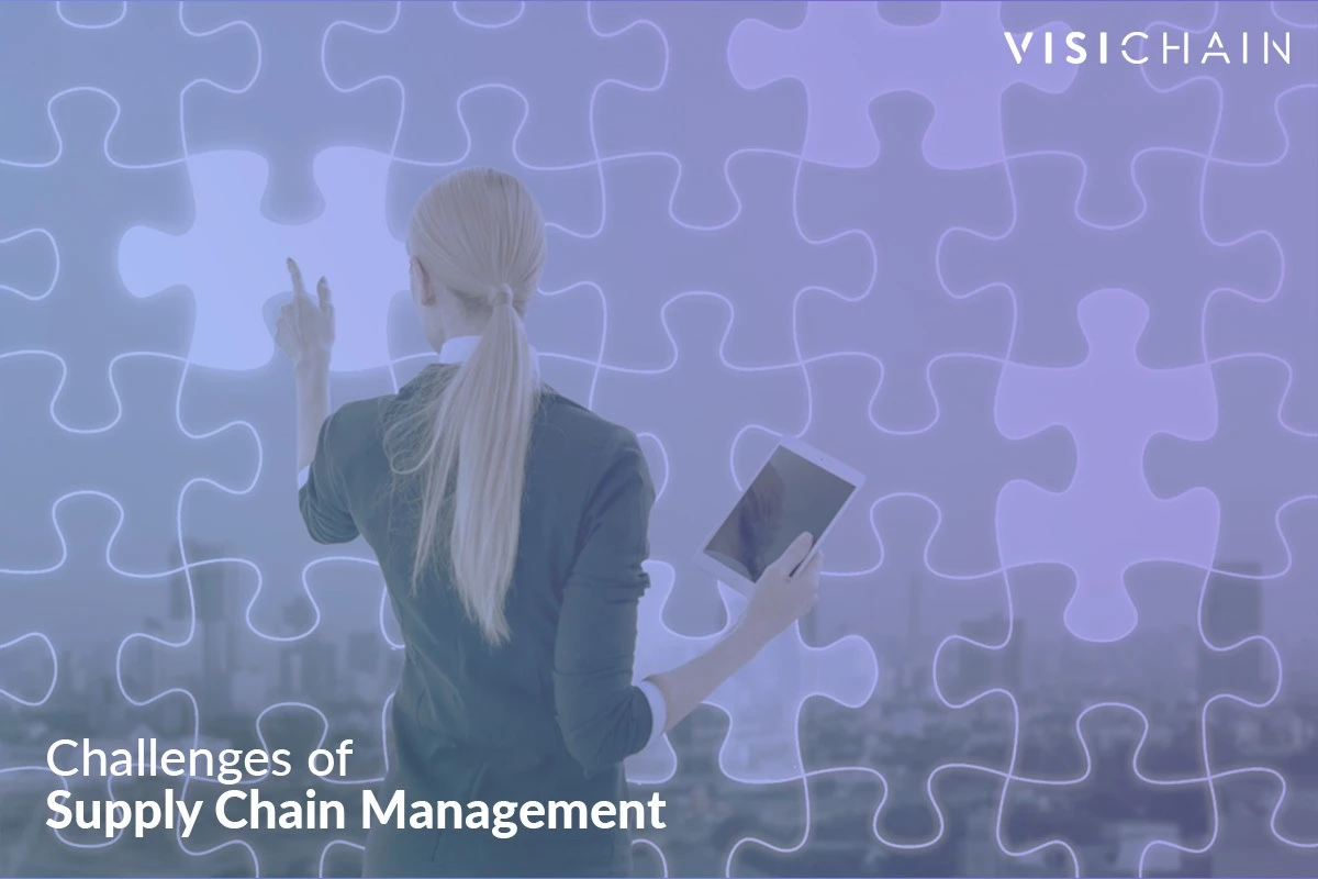 Challenges of Supply Chain Management
